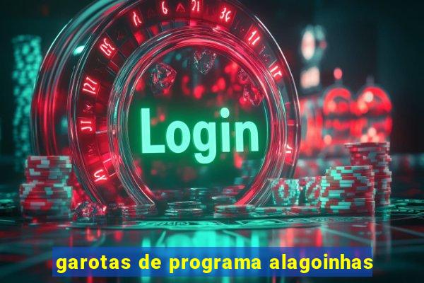 garotas de programa alagoinhas